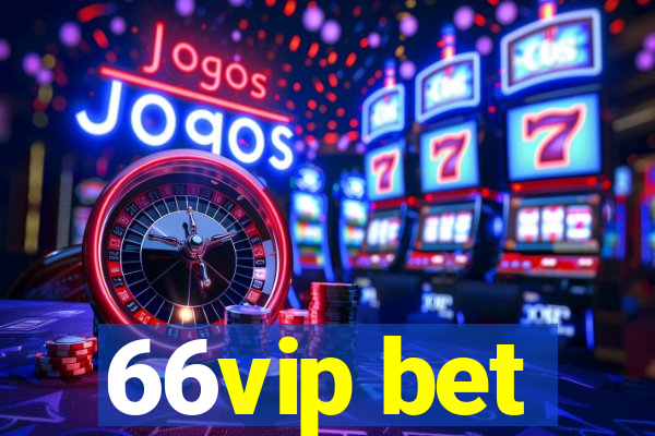 66vip bet